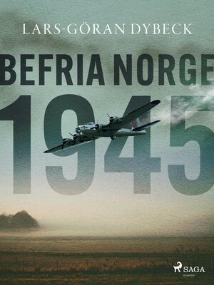 cover image of Befria Norge 1945